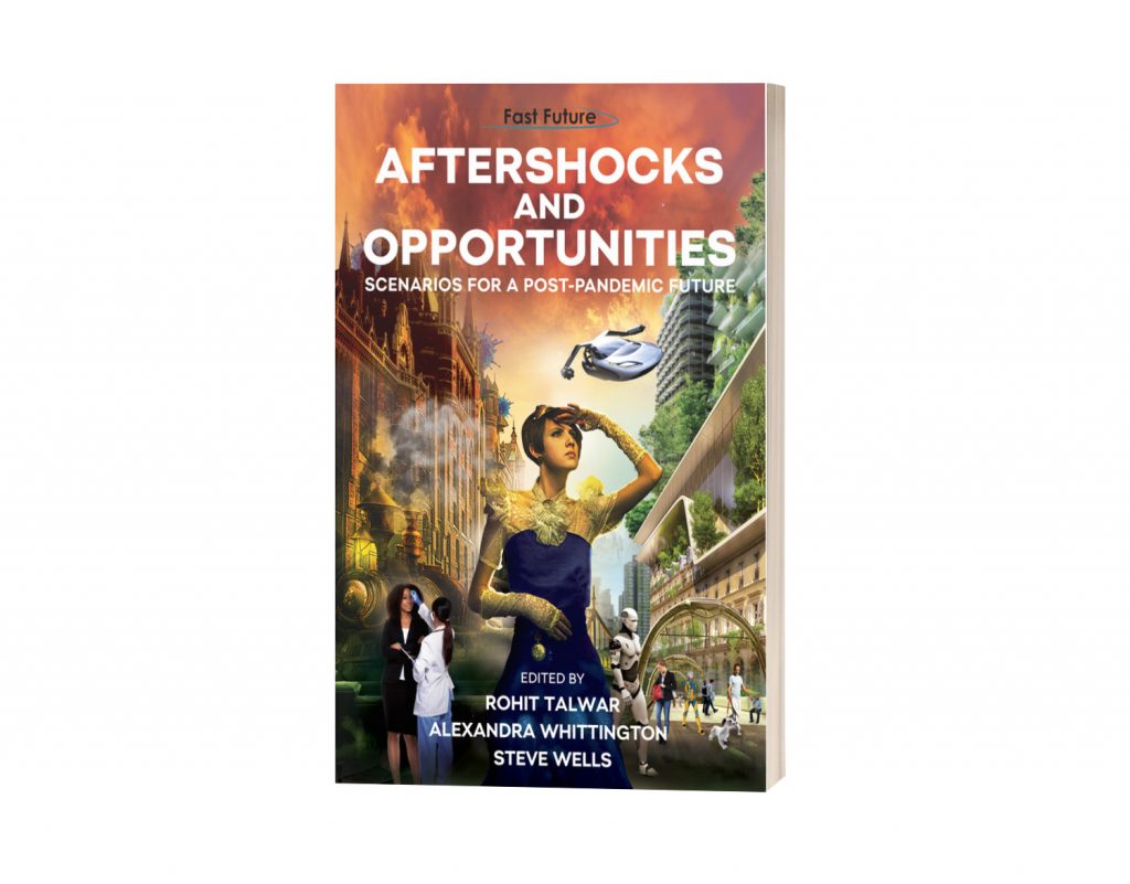 Scenarios for a Post-Pandemic Future | Fast Future Publishing